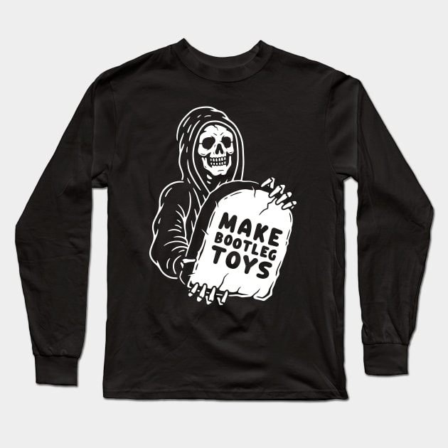 Make Bootleg Toys Long Sleeve T-Shirt by plasticcaskets